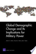 Global demographic change and its implications for military power