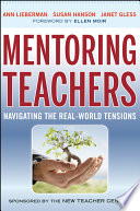 Mentoring teachers navigating the real-world tensions /