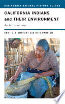California Indians and their environment an introduction /