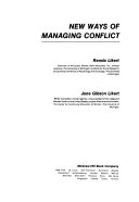 New ways of managing conflict /