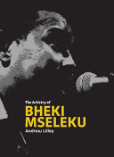 The Musical Artistry of Bheki Mseleku /