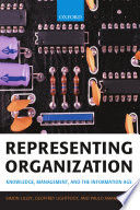 Representing organization knowledge, management, and the information age /