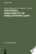 Universal availability of publications (UAP) : a programme to improve the national and international provision and supply of publications /