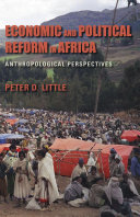 Economic and political reform in Africa : anthropological perspectives /