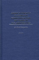 Asian students' classroom communication patterns in U.S. universities an emic perspective /