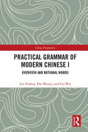 Practical Grammar of Modern Chinese.