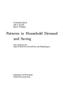 Patterns in household demand and saving /