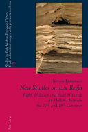 New studies on Lex Regia right, philology, and fides historica in Holland between the 17th and 18th centuries /