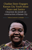 Chadian Sister Engages Kansas City Youth about Peace and Justice /
