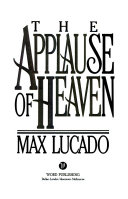 The Applause of Heaven /