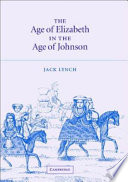The age of Elizabeth in the age of Johnson