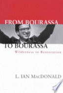 From Bourassa to Bourassa wilderness to restoration /