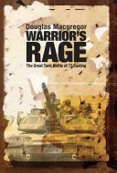 Warrior's rage the great tank battle of 73 Easting /