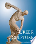 Greek sculpture its spirit and its principles /