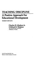 Teaching/discipline : a positive approach for educational development /