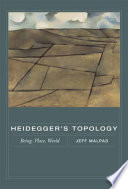 Heidegger's topology being, place, world /