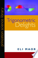 Trigonometric delights
