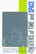 Theaters of time and space American planetaria, 1930-1970 /