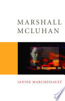 Marshall McLuhan cosmic media /