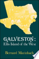 Galveston, Ellis Island of the West