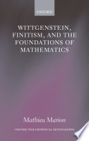 Wittgenstein, finitism, and the foundations of mathematics