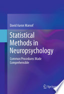 Statistical Methods in Neuropsychology Common Procedures Made Comprehensible /