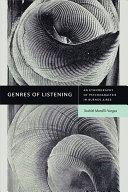 Genres of Listening : An Ethnography of Psychoanalysis in Buenos Aires /