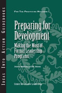 Preparing for development making the most of formal leadership programs /