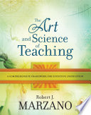 The art and science of teaching a comprehensive framework for effective instruction /