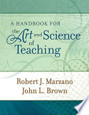 A handbook for the art and science of teaching