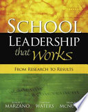 School leadership that works from research to results /