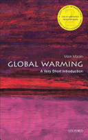 Global warming : a very short introduction /