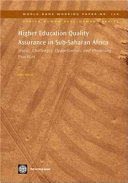 Higher education quality assurance in Sub-Saharan Africa : status, challenges, opportunities and promising practices /