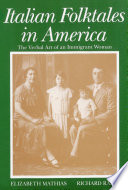 Italian folktales in America the verbal art of an immigrant woman /