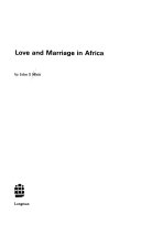 Love and marriage in Africa /