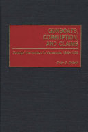 Gunboats, corruption, and claims foreign intervention in Venezuela, 1899-1908 /
