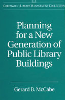 Planning for a new generation of public library buildings