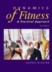 Dynamics of fitness : a practical approach /