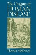The origins of human disease /