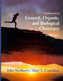 Fundamentals of general, organic, and biological chemistry /