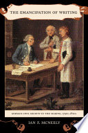 The emancipation of writing German civil society in the making, 1790s-1820s /
