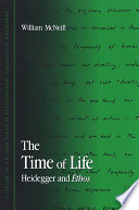 The time of life Heidegger and ēthos /