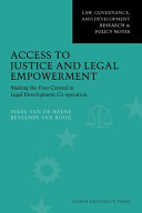 Access to justice and legal empowerment making the poor central in legal development co-operation /