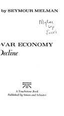 The permanent war economy : American capitalism in decline.