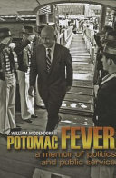 Potomac fever a memoir of politics and public service /