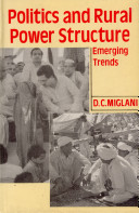 Politics and rural power structure : emerging trends /