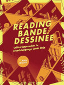 Reading bande dessinée critical approaches to French-language comic strip /