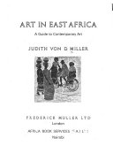Art in East Africa : a guide to contemporary art /