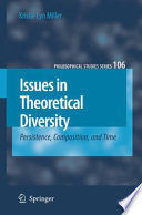 Issues In Theoretical Diversity Persistence, Composition, and Time /