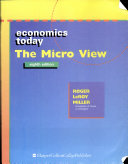 Economics today : the micro view /